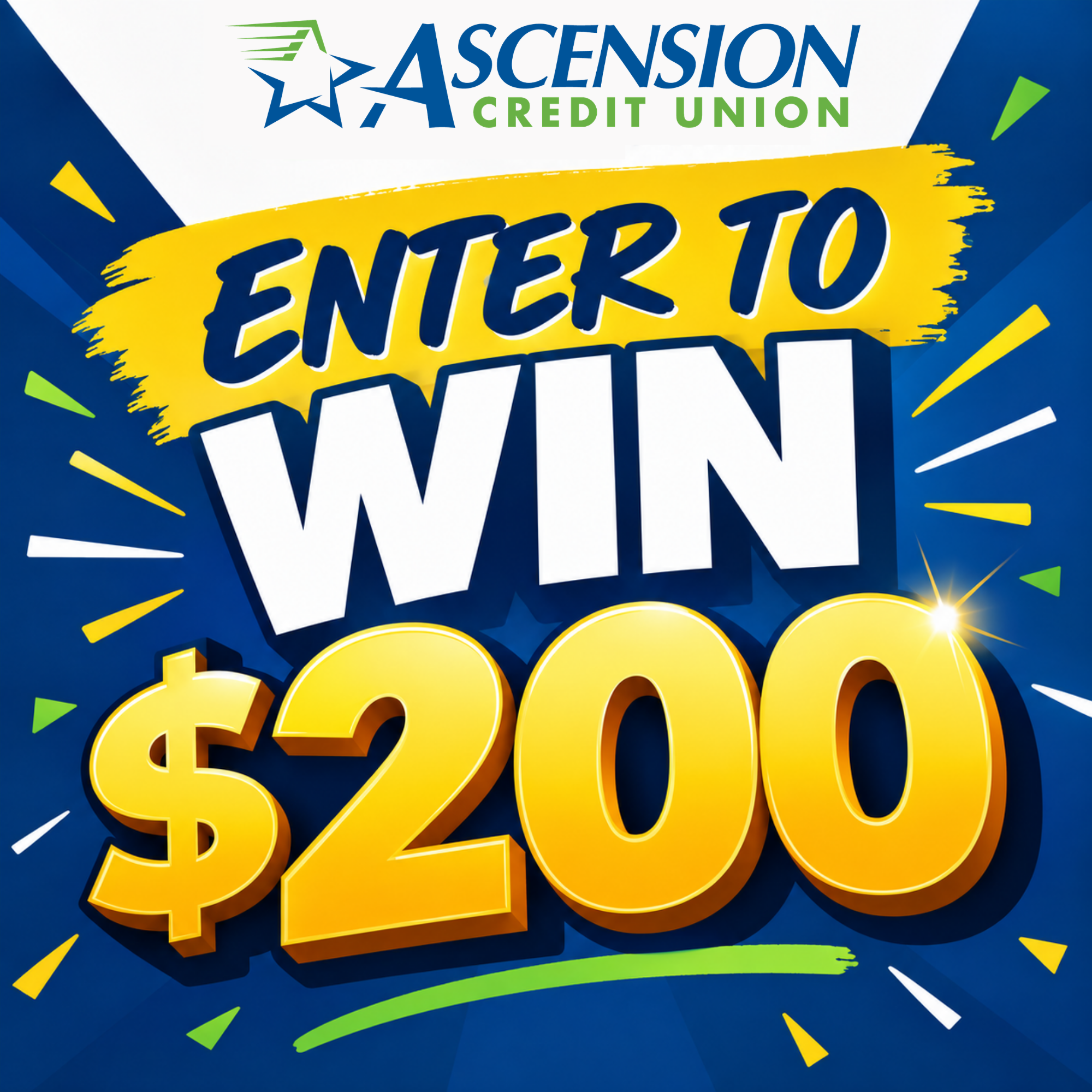 Enter to win $200 from Ascension Credit Union