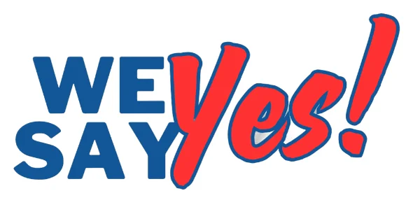 We Say Yes